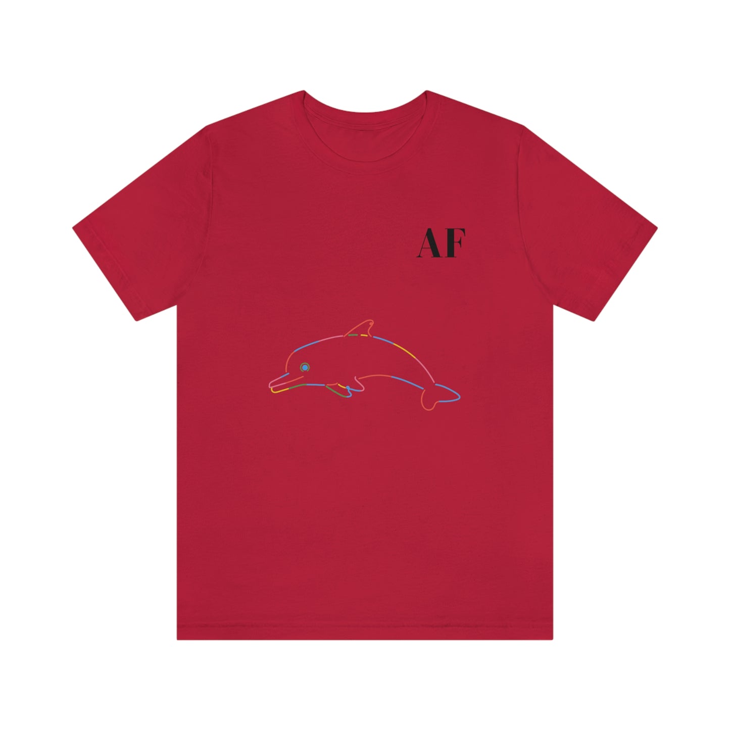 Rainbow Dolphin AF -  Unisex Jersey Short Sleeve Tee